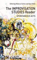 The Improvisation Studies Reader