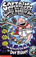 Big, Bad Battle of the Bionic Booger Boy Part Two:The Revenge of the Ridiculous Robo-Boogers: (Captain Underpants)