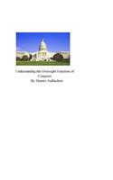 Understanding the Oversight Function of Congress