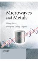 Microwaves and Metals