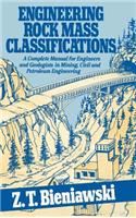 Engineering Rock Mass Classifications