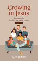 Growing in Jesus