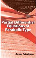 Partial Differential Equations of Parabolic Type