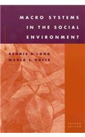 Macro Systems in the Social Environment