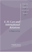 E. H. Carr and International Relations