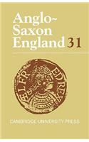 Anglo-Saxon England: Volume 31