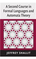 A Second Course in Formal Languages and Automata Theory