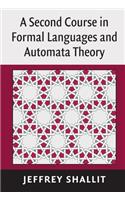 Second Course in Formal Languages and Automata Theory