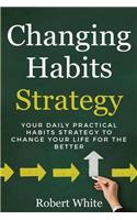 Changing Habits Strategy