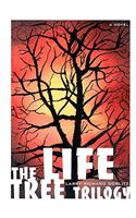 The Life Tree Trilogy