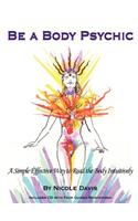 Be A Body Psychic
