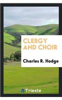 Clergy and Choir