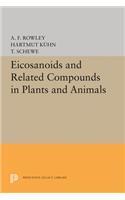 Eicosanoids and Related Compounds in Plants and Animals