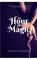 An Hour for Magic