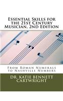 Essential Skills for the 21st Century Musician, 2nd Edition