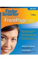Faster Smarter Microsoft Office FrontPage 2003