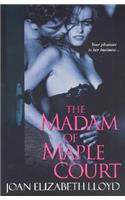 The Madam of Maple Court