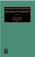Advances in Qualitative Organization Research