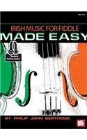 Irish Music for Fiddle Made Easy