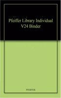 Pfeiffer Library Individual V24 Binder