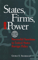 States, Firms and Power