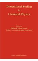 Dimensional Scaling in Chemical Physics