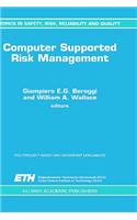 Computer Supported Risk Management