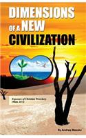 Dimensions of a New Civilization