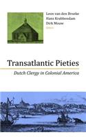 Transatlantic Pieties