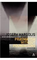 Pragmatism Without Foundations