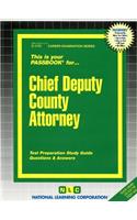 Chief Deputy County Attorney: Passbooks Study Guide