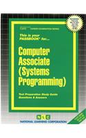 Computer Associate (Systems Programming): Passbooks Study Guide