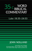 Luke 18:35-24:53