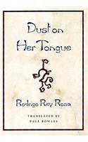 Dust on Her Tongue