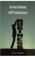 Starting and Running a PAT Testing Business