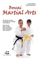 Bonsai Martial Arts