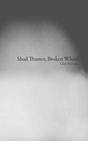 Shad Thames, Broken Wharf