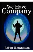 We Have Company - Large Print - Paperback