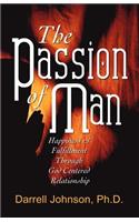 The Passion of Man