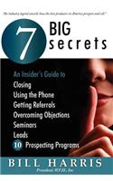 7 Big Secrets