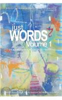 Just Words, Volume 1