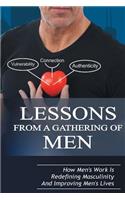 Lessons From A Gathering Of Men