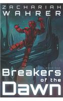 Breakers of the Dawn