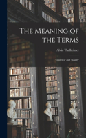 Meaning of the Terms