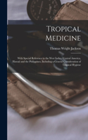 Tropical Medicine