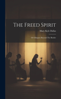 Freed Spirit