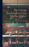 Deutsche Handschriften in England