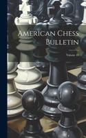 American Chess Bulletin; Volume 10