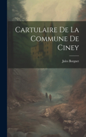 Cartulaire De La Commune De Ciney