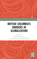 British Columbia’s Borders in Globalization